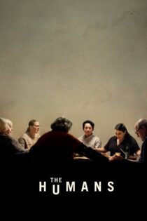 دانلود فیلم The Humans 2021 انسان‌ها