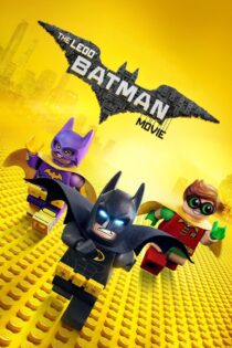 دانلود فیلم The Lego Batman Movie 2017 فیلم لگو بتمن دانلود فیلم The Lego Batman Movie 2017 فیلم لگو بتمن