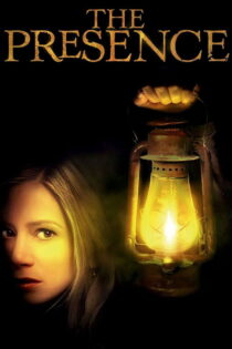 دانلود فیلم The Presence 2010 حضور