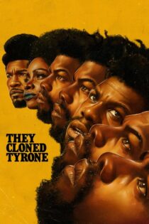 دانلود فیلم They Cloned Tyrone 2023 آن‌ها تایرون را شبیه‌سازی کردند