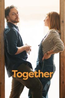 دانلود فیلم Together 2021 با هم