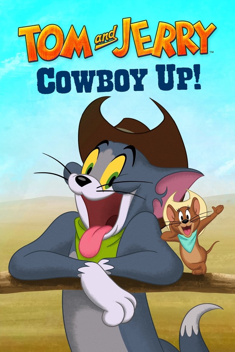 دانلود فیلم Tom and Jerry: Cowboy Up! 2021 تام و جری: کابوی‌ها