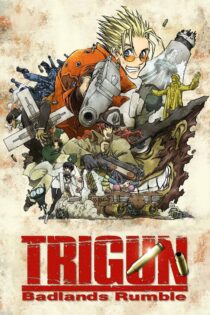 دانلود فیلم Trigun: Badlands Rumble 2010 تریگون: غوغای بدلندز