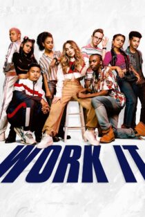 دانلود فیلم Work It 2020 کار کن