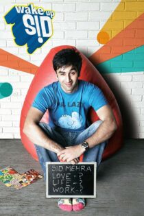 دانلود فیلم Wake Up Sid 2009 بیدار شو سید