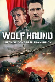 دانلود فیلم Wolf Hound 2022 گرگ شکاری دانلود فیلم Wolf Hound 2022 گرگ شکاری