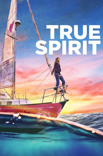 دانلود فیلم True Spirit 2023 روح واقعی