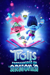 دانلود فیلم Trolls Holiday in Harmony 2021 تعطیلات ترول‌ها در هارمونی