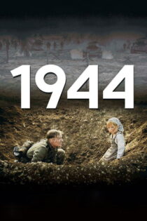دانلود فیلم 1944 2015 ۱۹۴۴ دانلود فیلم 1944 2015 ۱۹۴۴