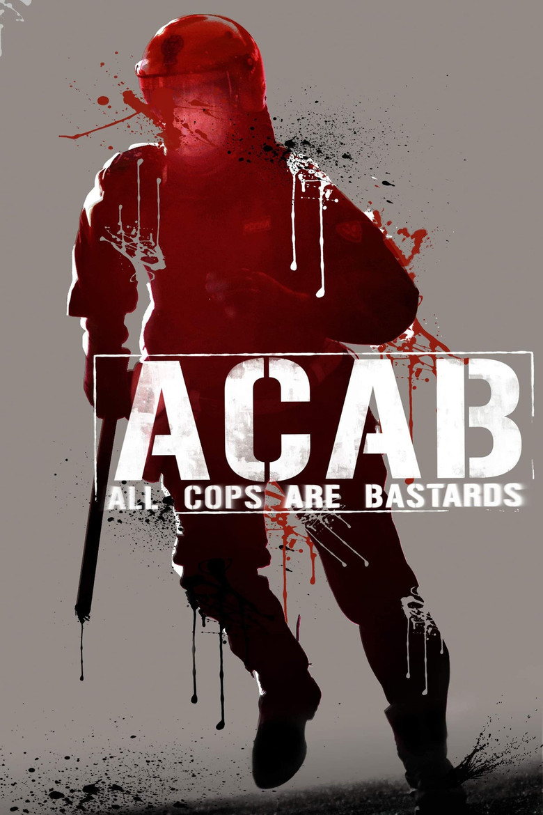 دانلود فیلم A.C.A.B. – All Cops Are Bastards 2012 ا.س.ا.ب. – همه پلیس‌ها حرامزاده‌اند
