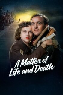 دانلود فیلم A Matter of Life and Death 1946 مسئله مرگ و زندگی دانلود فیلم A Matter of Life and Death 1946 مسئله مرگ و زندگی