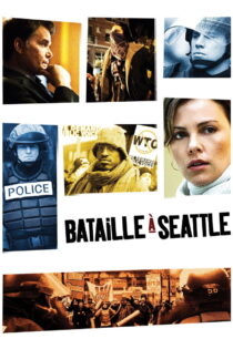دانلود فیلم Battle in Seattle 2007 نبرد در سیاتل دانلود فیلم Battle in Seattle 2007 نبرد در سیاتل
