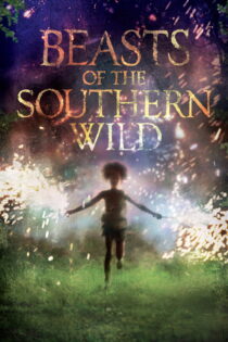 دانلود فیلم Beasts of the Southern Wild 2012 جانوران حیات وحش جنوب