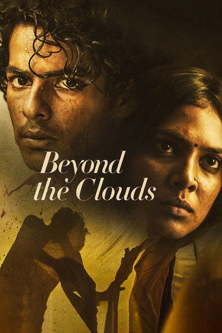 دانلود فیلم Beyond the Clouds 2017 آنسوی ابرها