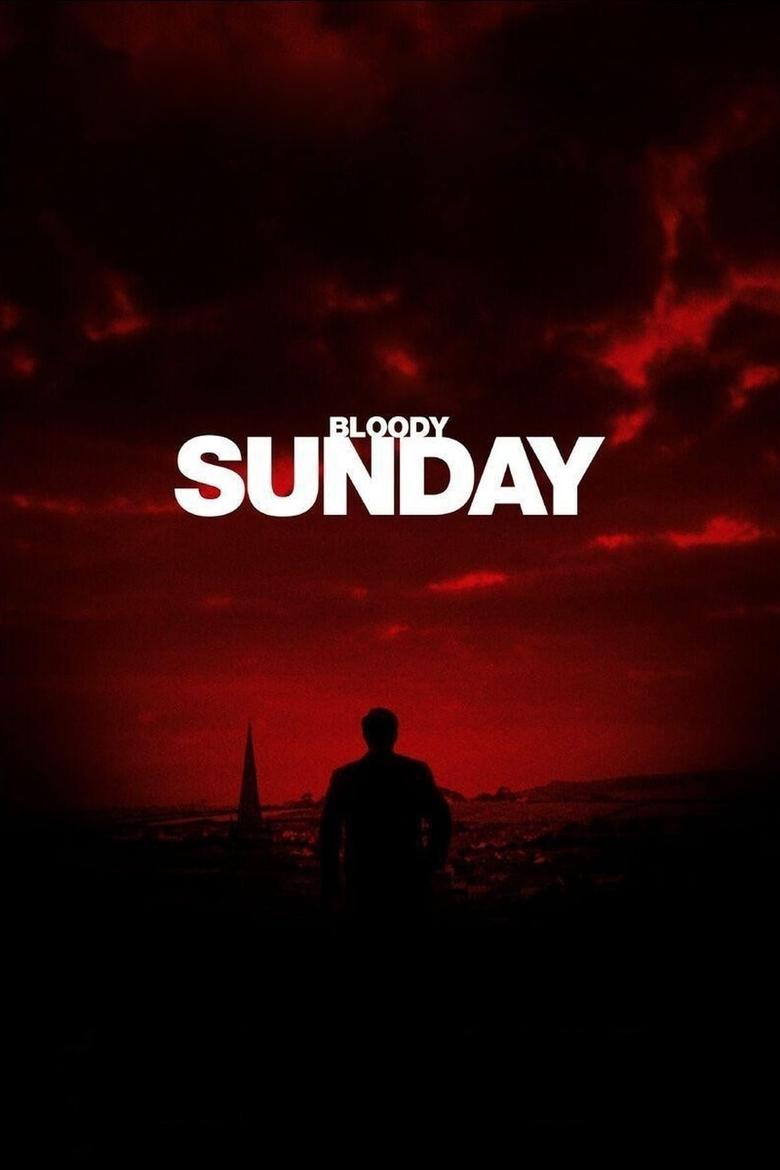 دانلود فیلم Bloody Sunday 2002 یکشنبه خونین