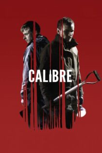 دانلود فیلم Calibre 2018 کالیبر