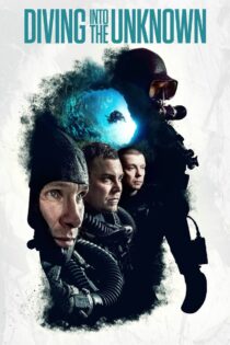 دانلود فیلم Diving Into the Unknown 2016 بازگشت به سطح