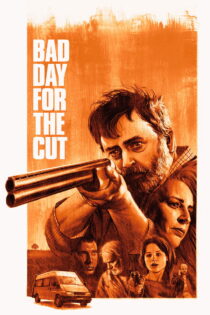 دانلود فیلم Bad Day for the Cut 2017 روز بد برای بریدن