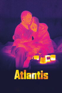 دانلود فیلم Atlantis 2019 پس از آبی