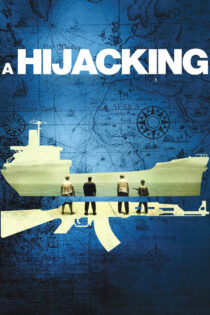 دانلود فیلم A Hijacking 2012 ربودن