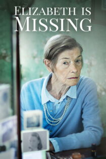 دانلود فیلم Elizabeth Is Missing 2019 الیزابت گم شده است