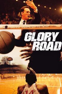 دانلود فیلم Glory Road 2006 جادهٔ افتخار