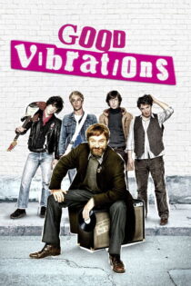 دانلود فیلم Good Vibrations 2012 ارتعاشات خوب