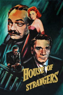 دانلود فیلم House of Strangers 1949 خانهٔ غریبه‌ها