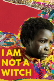 دانلود فیلم I Am Not a Witch 2017 من جادوگر نیستم دانلود فیلم I Am Not a Witch 2017 من جادوگر نیستم