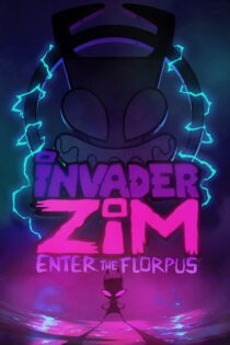 دانلود فیلم Invader ZIM: Enter the Florpus 2019 اینودر زیاِم: ورود به فلورپوس دانلود فیلم Invader ZIM: Enter the Florpus 2019 اینودر زیاِم: ورود به فلورپوس