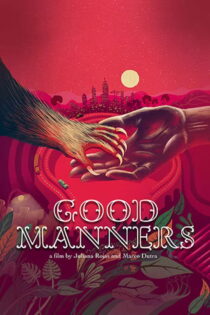 دانلود فیلم Good Manners 2017 روشهای خوب دانلود فیلم Good Manners 2017 روشهای خوب