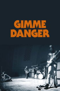 دانلود فیلم Gimme Danger 2016 خطر بده