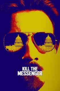 دانلود فیلم Kill the Messenger 2014 کشتن پیامرسان دانلود فیلم Kill the Messenger 2014 کشتن پیامرسان