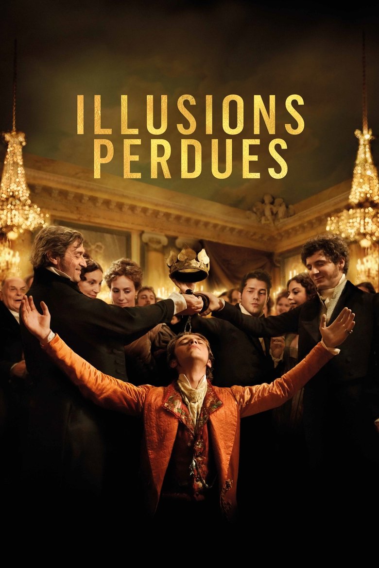 دانلود فیلم Lost Illusions 2021 آرزوهای بربادرفته