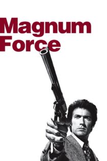 دانلود فیلم Magnum Force 1973 نیروی مگنوم