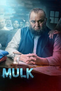 دانلود فیلم Mulk 2018 مولک