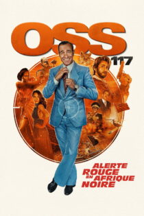 دانلود فیلم OSS 117: From Africa with Love 2021 اوس ۱۱۷: هشدار قرمز در آفریقای سیاه دانلود فیلم OSS 117: From Africa with Love 2021 اوس ۱۱۷: هشدار قرمز در آفریقای سیاه