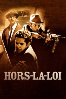 دانلود فیلم Outside the Law 2010 خارج از قانون دانلود فیلم Outside the Law 2010 خارج از قانون