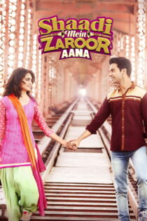 دانلود فیلم Shaadi Mein Zaroor Aana 2017 حتماً به عروسی بیایید