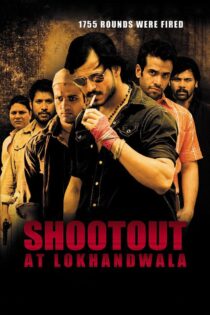 دانلود فیلم Shootout at Lokhandwala 2007 تیراندازی در لوکاندوالا