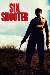 دانلود فیلم Six Shooter 2004 شش‌لول