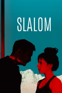 دانلود فیلم Slalom 2020 مارپیچ