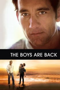 دانلود فیلم The Boys Are Back 2009 پسرها برگشتند