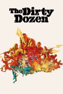 دانلود فیلم The Dirty Dozen 1967 دوازده مرد خبیث