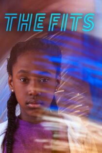 دانلود فیلم The Fits 2015 حملات دانلود فیلم The Fits 2015 حملات