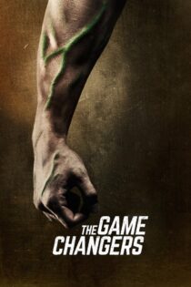 دانلود فیلم The Game Changers 2018 تغییردهندگان بازی