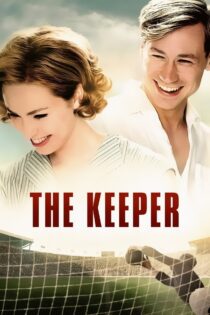 دانلود فیلم The Keeper 2018 تراوتمان