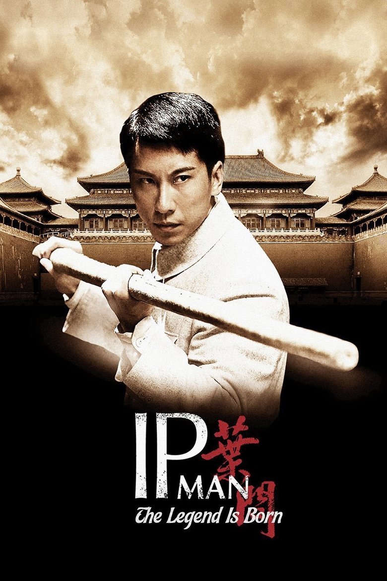 دانلود فیلم The Legend Is Born: Ip Man 2010 افسانه ایپ من