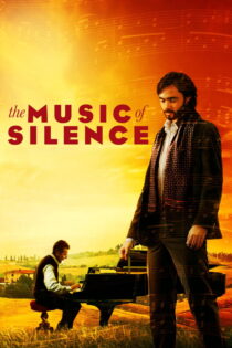 دانلود فیلم The Music of Silence 2017 موسیقی سکوت