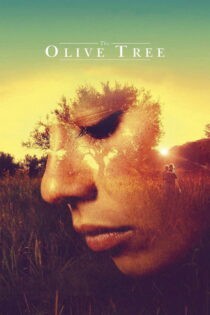 دانلود فیلم The Olive Tree 2016 درخت زیتون دانلود فیلم The Olive Tree 2016 درخت زیتون